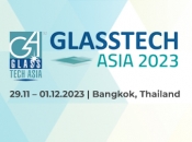 GLASSTECH ASIA 2023 - Triển lãm thương mại Quốc tế dành cho Ngành Công nghiệp Sản xuất Kính hàng đầu