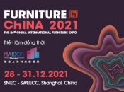 Furniture China 2021 - Triển lãm lớn ngành Nội Thất